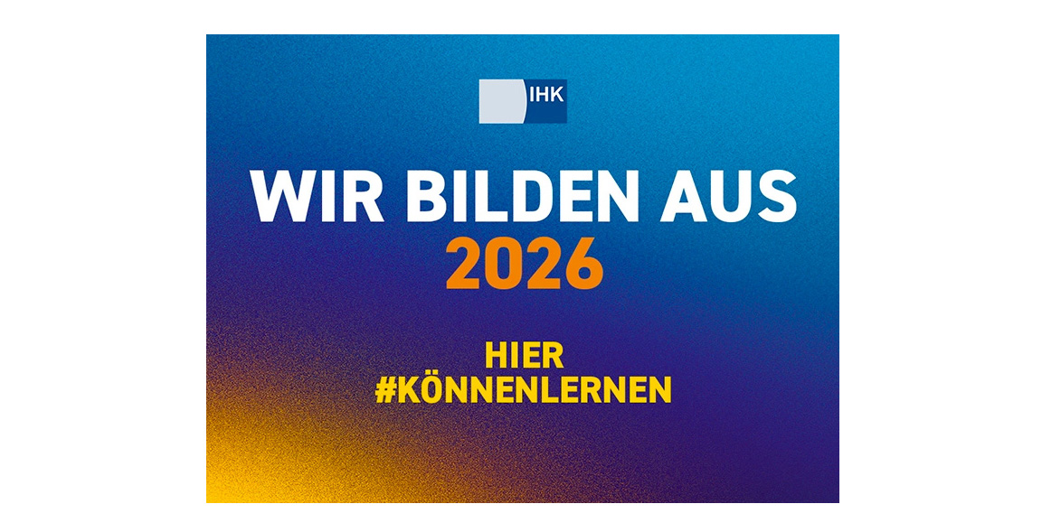 IHK: Wir bilden aus 2026 IHK: Wir bilden aus 2026