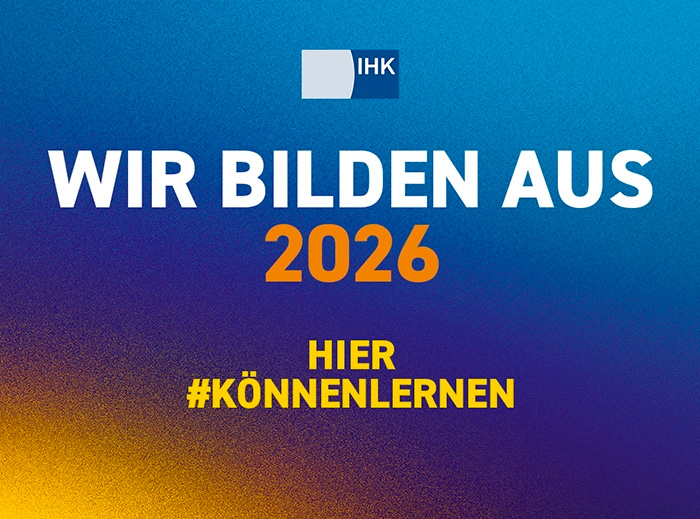 IHK: Wir bilden aus 2026 IHK: Wir bilden aus 2026
